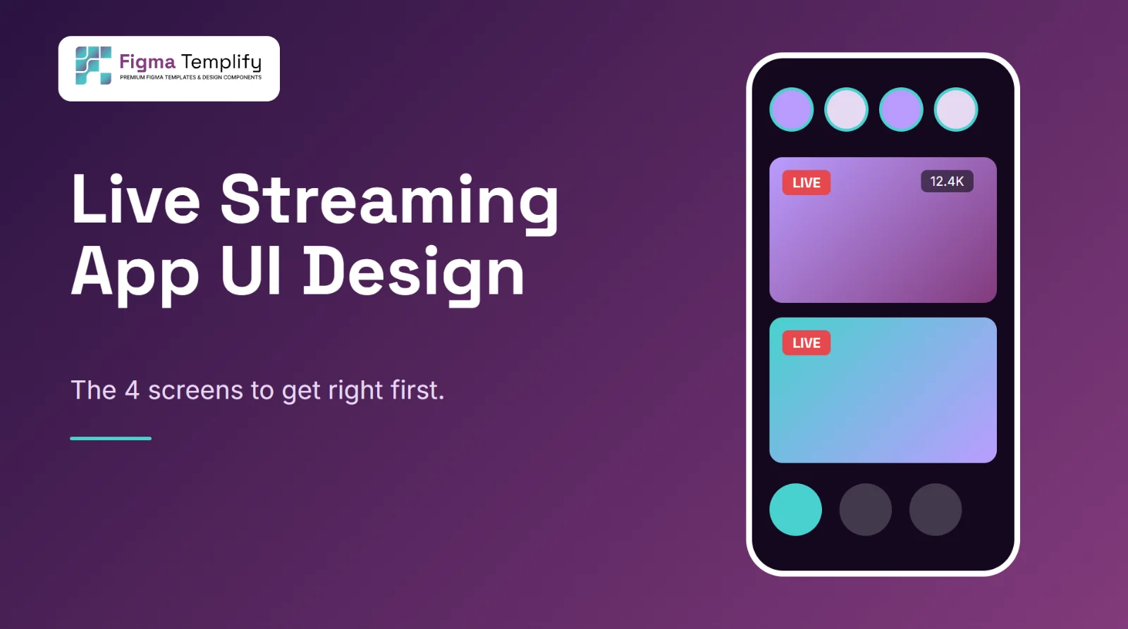 Live Streaming App UI Design: The 4 Screens to Get Right First
